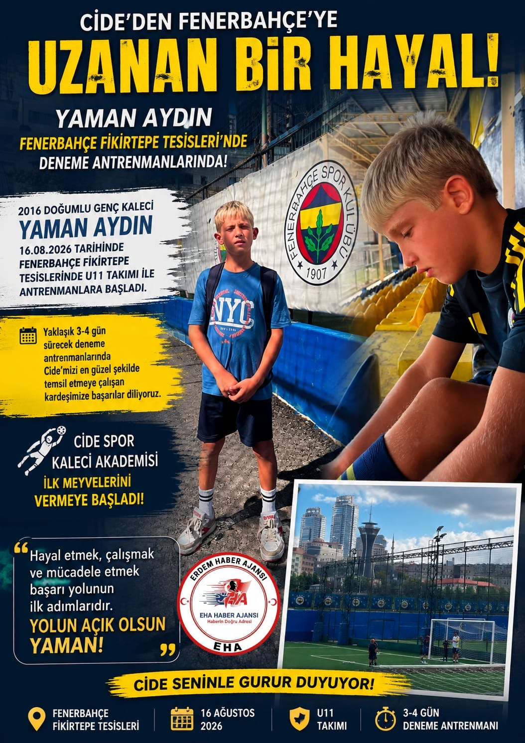CİDE’DEN FENERBAHÇE’YE UZANAN BİR HAYAL: YAMAN AYDIN DENEME ANTRENMANLARINDA! Cide